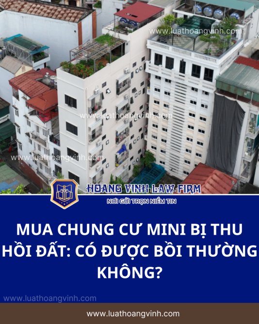 Mua Chung Cu Mini Bi Thu Hoi Dat Co Duoc Boi Thuong Khong